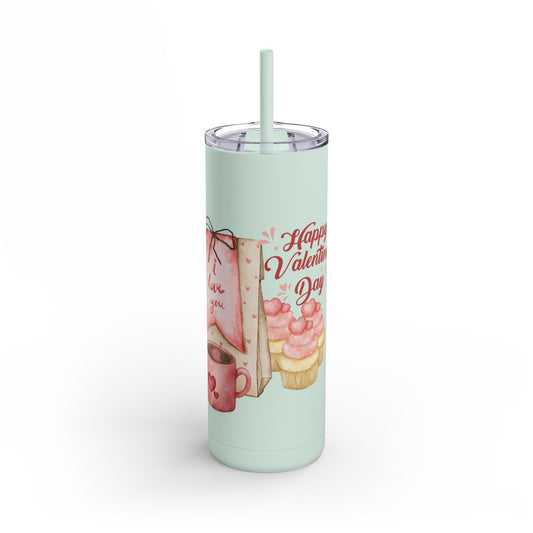 Happy Valentine's Day Maars Maker Skinny Matte Tumbler, 20oz