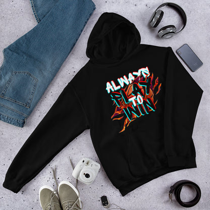 Always Play to Win Hoodie