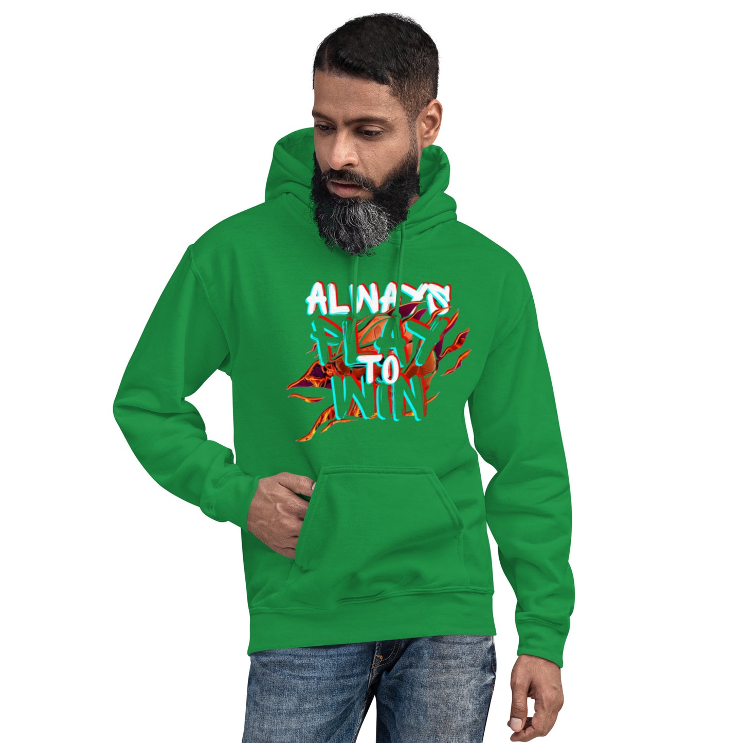 Always Play to Win Hoodie