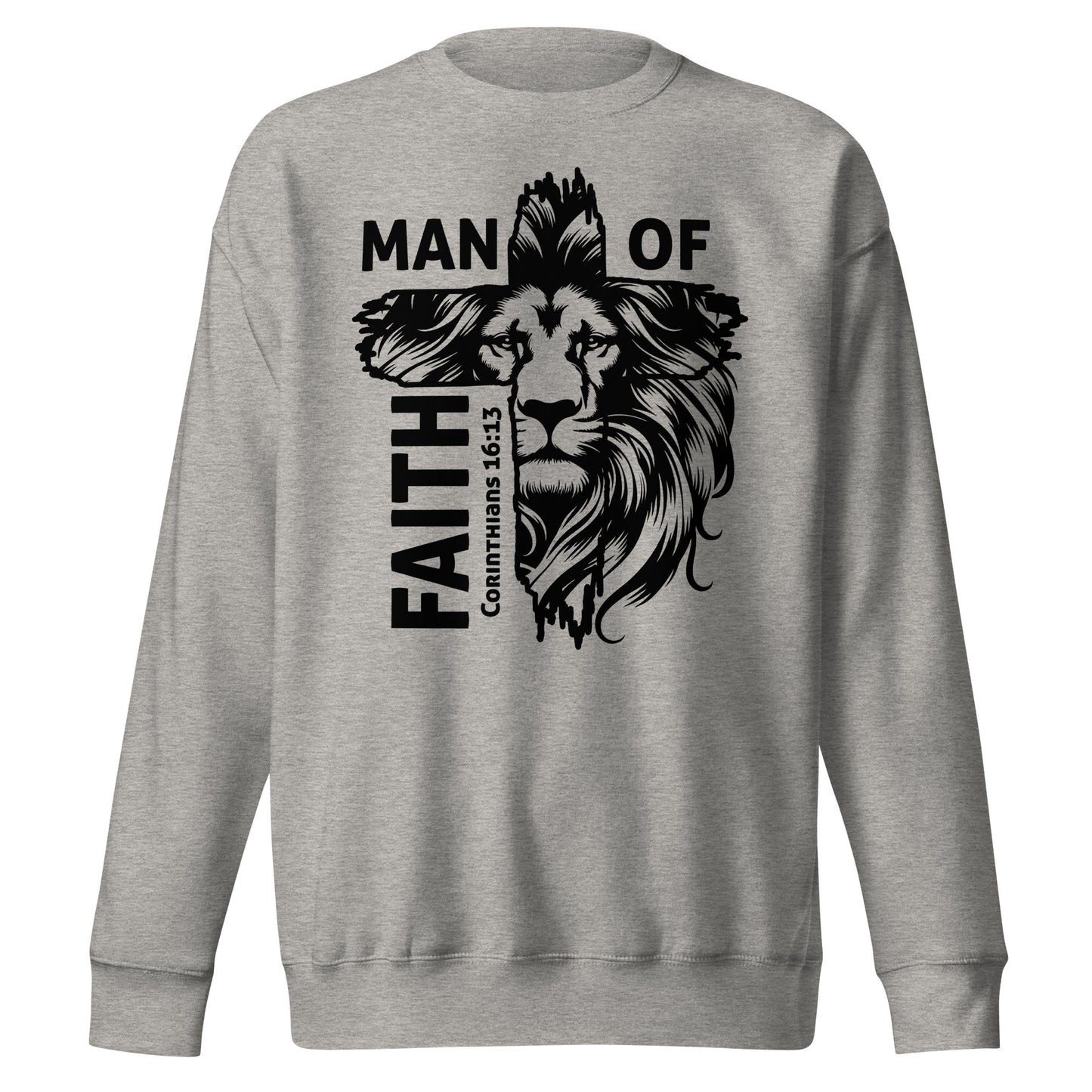 Man of Faith Premium Sweatshirt